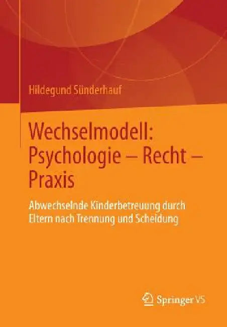 Wechselmodell (English, Hildegund Sünderhauf)