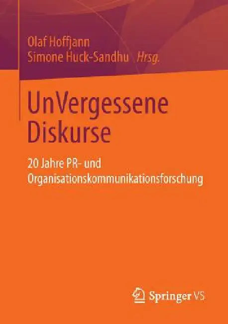 Unvergessene Diskurse (English, Olaf Hoffjann | Simone Huck-Sandhu)