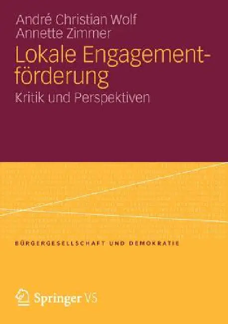 Lokale Engagementförderung (English, André Christian Wolf | Annette Zimmer)