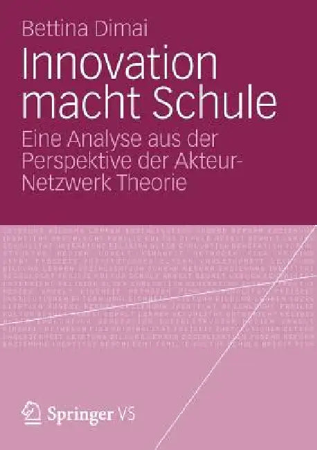 Innovation Macht Schule (English, Bettina Dimai)