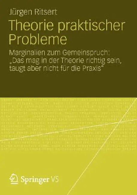Theorie Praktischer Probleme (English, Jürgen Ritsert)