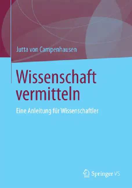Wissenschaft Vermitteln (English, Jutta Campenhausen)