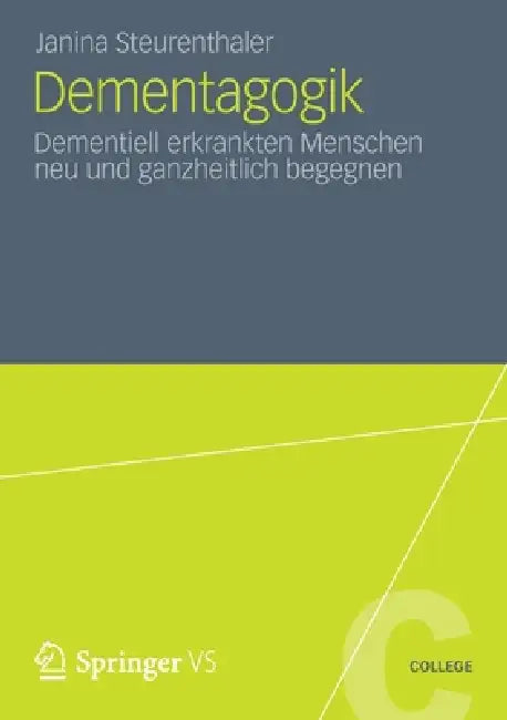 Dementagogik (English, Janina Steurenthaler)