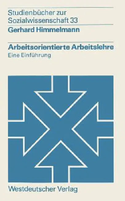 Arbeitsorientierte Arbeitslehre (English, Gerhard Himmelmann)