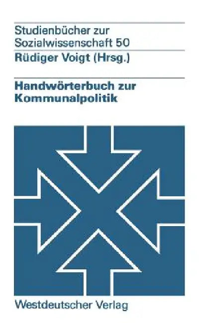 Handwörterbuch Zur Kommunalpolitik (English, Rüdiger Voigt)