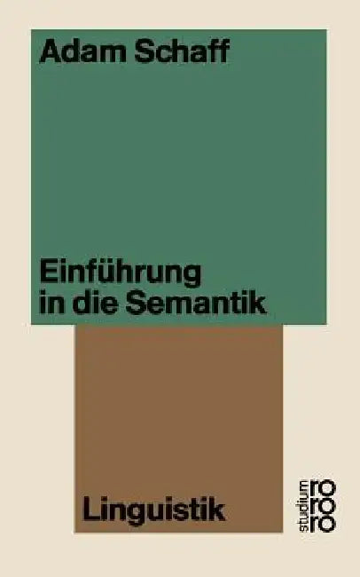 Einführung in Die Semantik (English, Adam Schaff)
