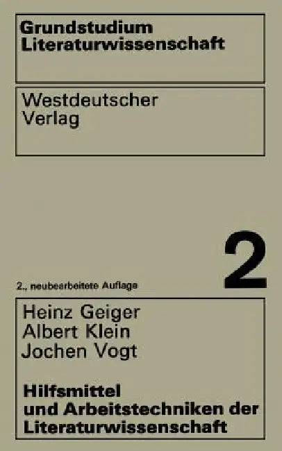 Hilfsmittel Und Arbeitstechniken Der Literaturwissenschaft (English, Heinz Geiger)