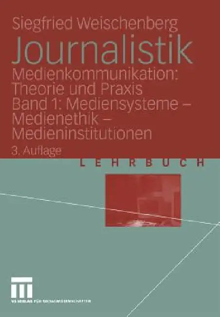 Journalistik (English, Siegfried Weischenberg)