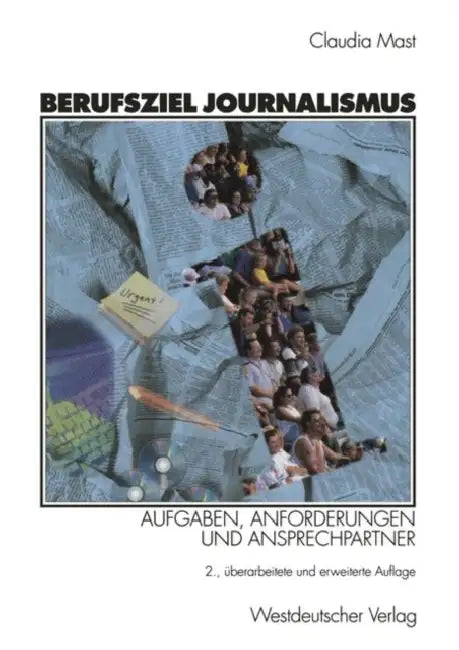 Berufsziel Journalismus (English, Claudia Mast)