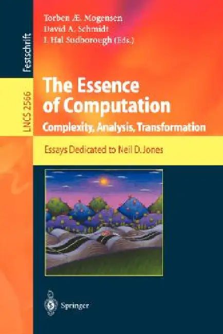 The Essence of Computation (English, Torben Mogensen | David Schmidt | I. Hal Sudborough)