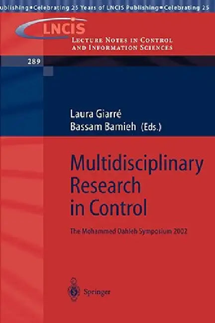 Multidisciplinary Research in Control (English, Laura Giarré | Bassam Bamieh)