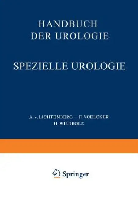 Handbuch Der Urologie (English, A. V. Lichtenberg | F. Voelcker | H. Wildbolz)