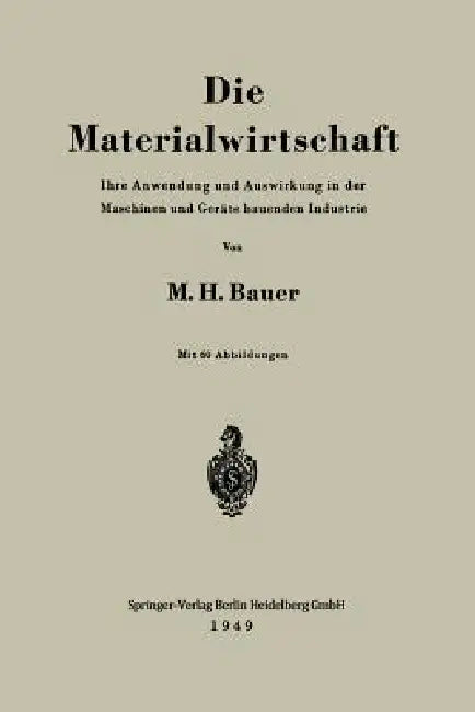 Die Materialwirtschaft (English, Max H. Bauer)