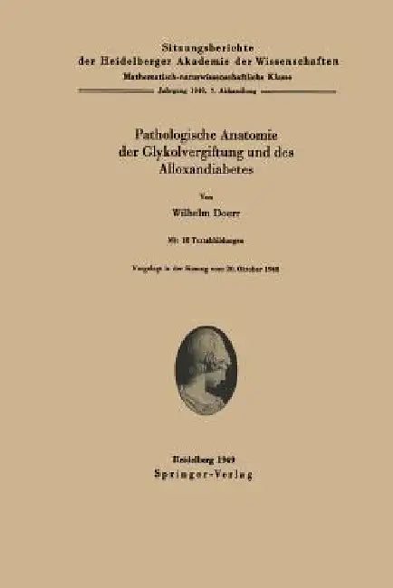 Pathologische Anatomie Der Glykolvergiftung Und Des Alloxandiabetes (English, W. Doerr)