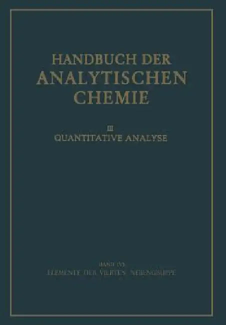 Elemente Der Vierten Nebengruppe (English, H. Bode)