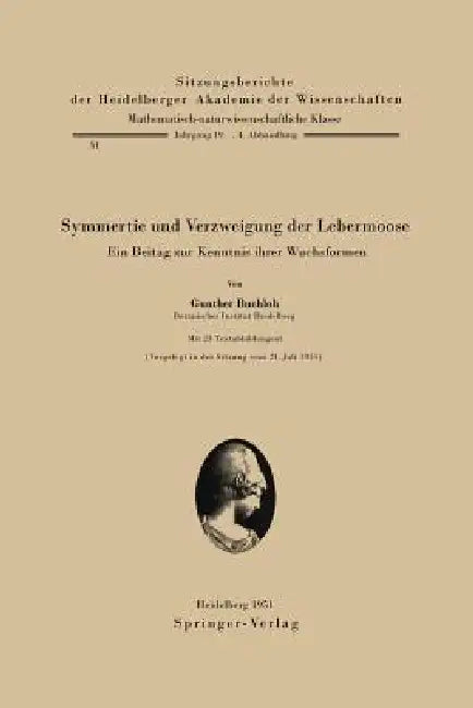 Symmetrie Und Verzweigung Der Lebermoose (English, G. Buchloh)