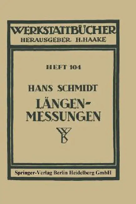 Längenmessungen (English, H. Schmidt)