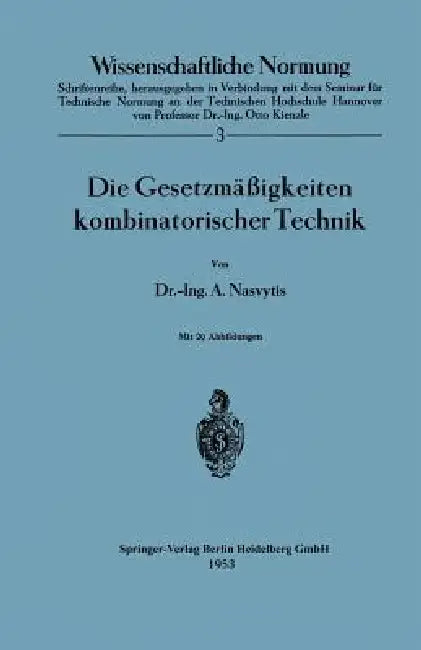 Die Gesetzmäßigkeiten Kombinatorischer Technik (English, A. Nasvytis)