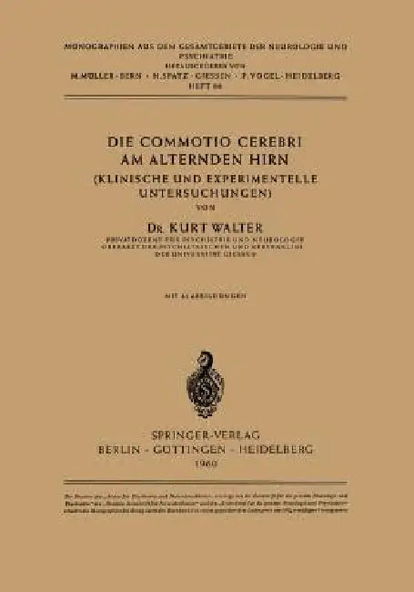 Die Commotio Cerebri Am Alternden Hirn (English, K. Walter)