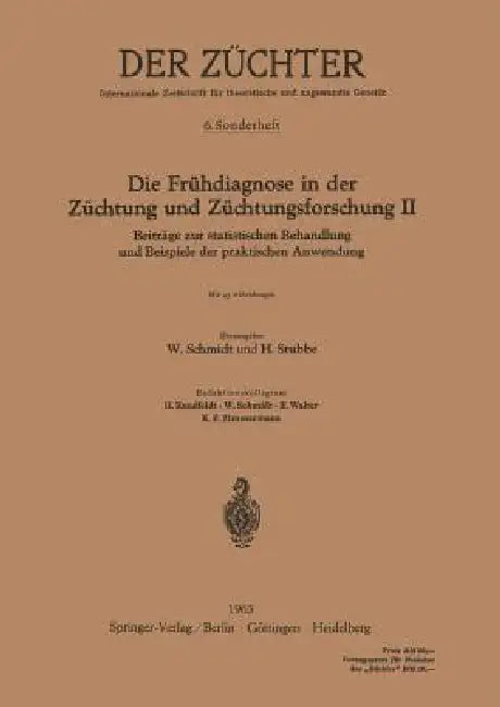 Die Frühdiagnose in Der Züchtung Und Züchtungsforschung II (English, Hans Stubbe | Werner Schmidt)