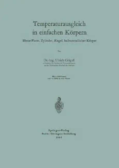 Temperaturausgleich in Einfachen Körpern (English, Ulrich Grigull)
