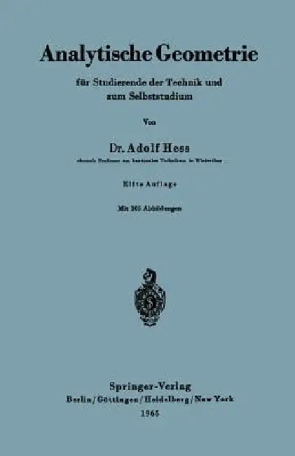 Analytische Geometrie Für Studierende Der Technik Und Zum Selbststudium (English, Adolf Hess)