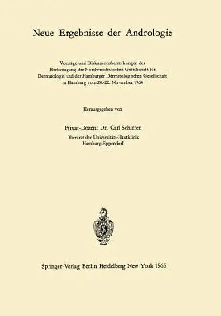 Neue Ergebnisse Der Andrologie (English, Carl Schirren)