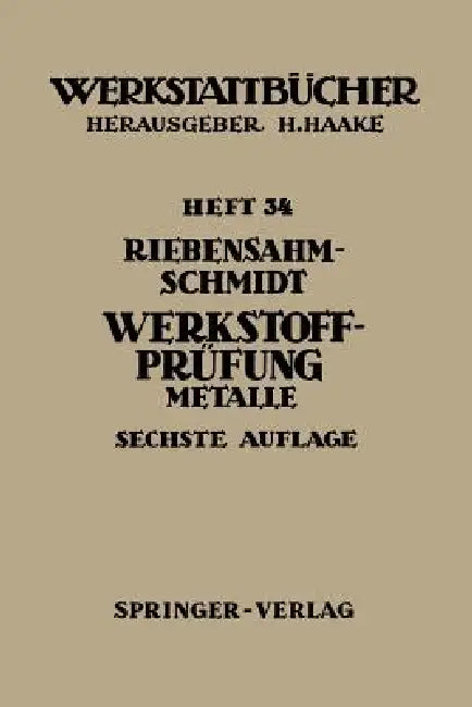 Werkstoffprüfung (English, P. Riebensahm | Paul W. Schmidt)
