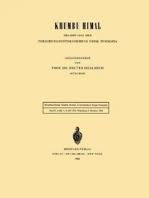 Khumbu Himal -- Ergebnisse Des Forschungsunternehmens Nepal Himalaya (English, Walter Hellmich)