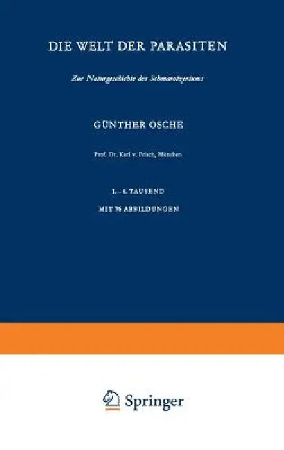 Die Welt Der Parasiten (English, G. Osche)