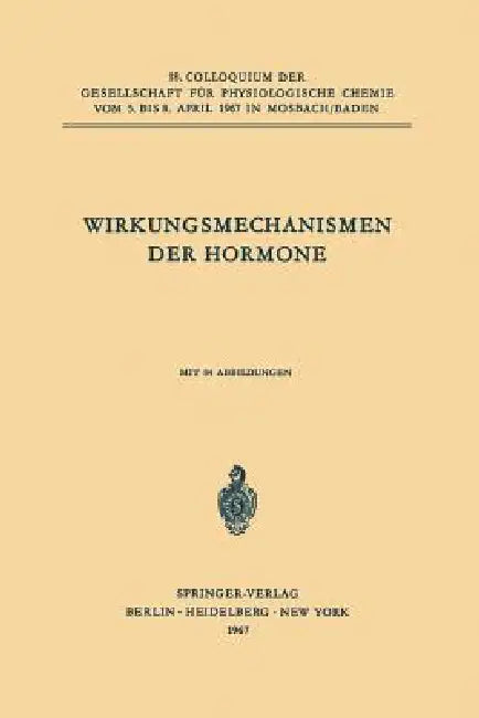 Wirkungsmechanismen Der Hormone (English, Peter Karlson)
