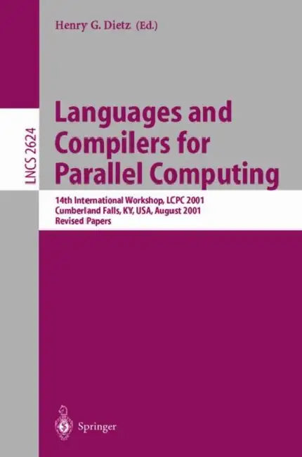 Languages and Compilers for Parallel Computing (English, Henry Gordon Dietz)