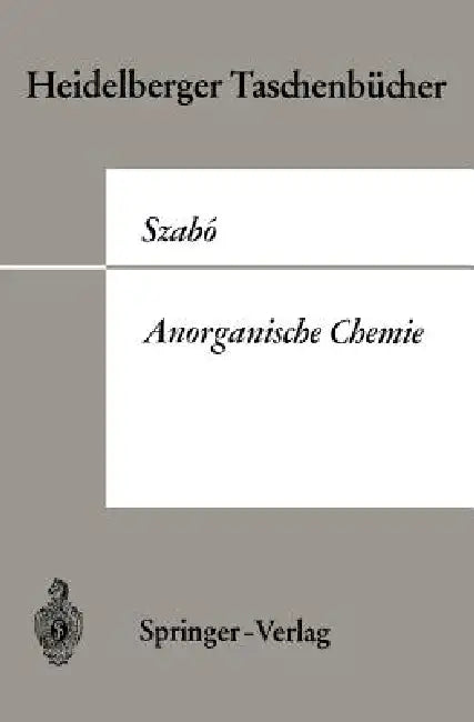 Anorganische Chemie (English, Zoltan G. Szabo)