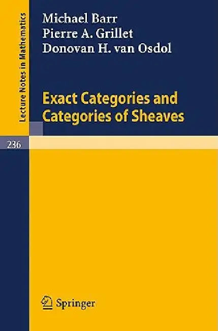 Exact Categories and Categories of Sheaves (English, M. Barr | P. A. Grillet | D. H. Van Osdol)