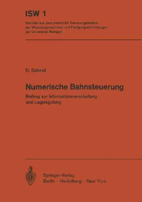 Numerische Bahnsteuerung (English, D. Schmid)