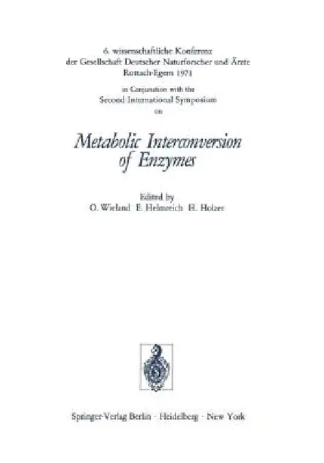 Metabolic Interconversion of Enzymes (English, Otto Wieland | Ernst Helmreich | H. Holzer)