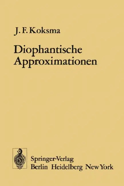 Diophantische Approximationen (English, J. F. Koksma)