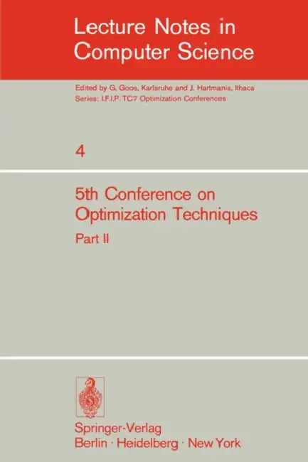 Fifth Conference on Optimization Techniques. Rome 1973 (English, Roberto Conti | Antonio Ruberti)