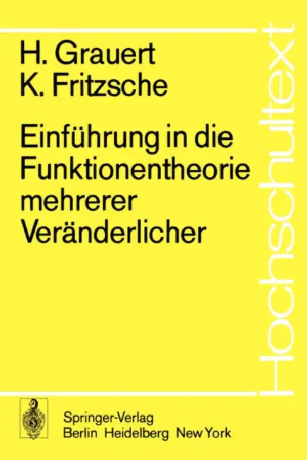 Einführung in Die Funktionentheorie Mehrerer Veränderlicher (English, H. Grauert | K. Fritzsche)