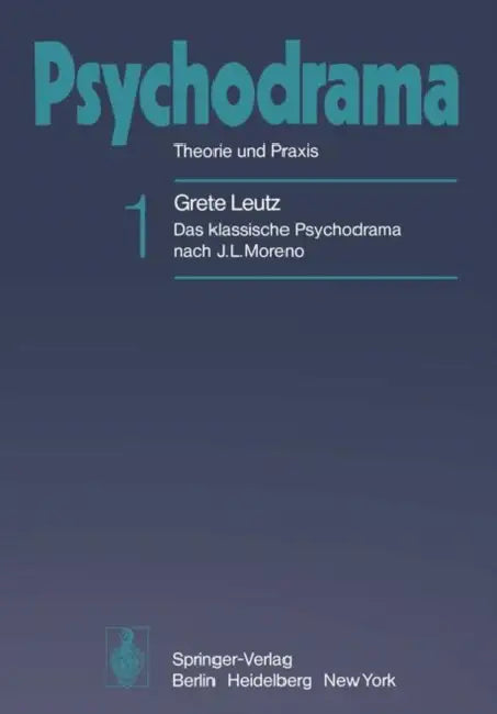 Psychodrama (English, Grete A. Leutz)