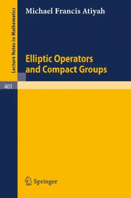Elliptic Operators and Compact Groups (English, M. F. Atiyah)