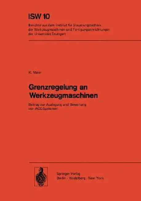 Grenzregelung an Werkzeugmaschinen (English, K. Maier)