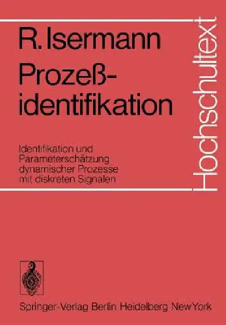 Prozeßidentifikation (English, R. Isermann)