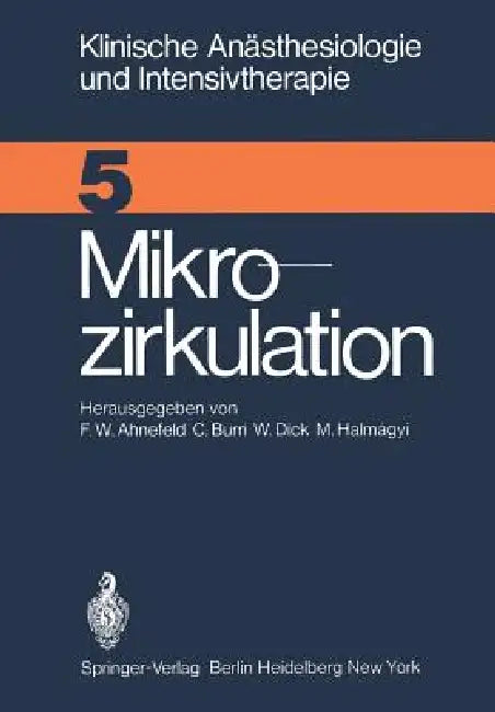 Mikrozirkulation (English, F. W. Ahnefeld | C. Burri | W. Dick)