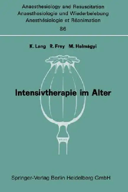 Intensivtherapie Im Alter (English, K. Lang | R. Frey | M. Halmagyi)
