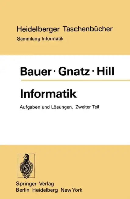 Informatik (English, F. L. Bauer | R. Gnatz | U. Hill)