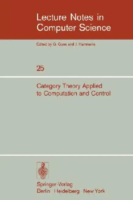 Category Theory Applied to Computation and Control (English, E. G. Manes)
