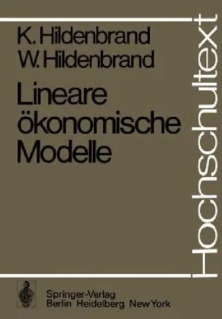 Lineare Ökonomische Modelle (English, K. Hildenbrand | W. Hildenbrand)