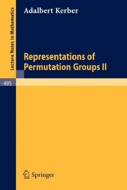 Representations of Permutation Groups II (English, A. Kerber)