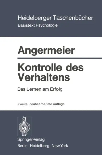 Kontrolle Des Verhaltens (English, Wilhelm F. Angermeier)